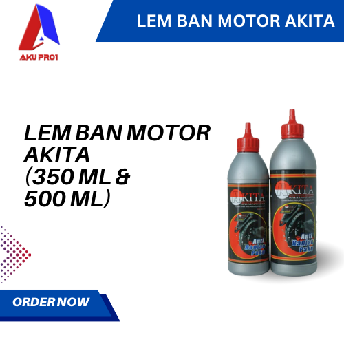 LEM BAN / CAIRAN TUBELESS / PENAMBAL BAN MOTOR AKITA