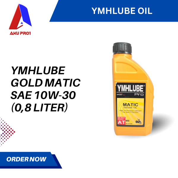 OLI MATIC YMHLUBE GOLD MATIC OIL 0,8 LITER / 800 ML HONDA YAMAHA (SAE 10W-30) - Gambar 3