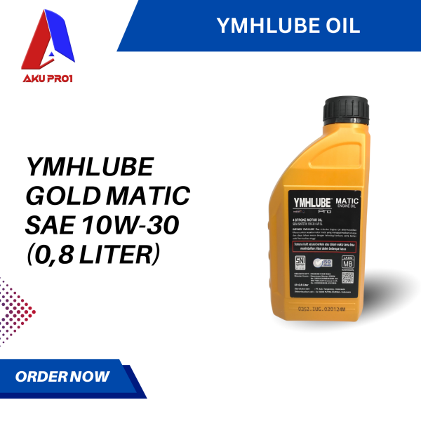 OLI MATIC YMHLUBE GOLD MATIC OIL 0,8 LITER / 800 ML HONDA YAMAHA (SAE 10W-30) - Gambar 2