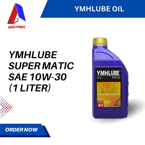 OLI YMHLUBE SUPER MATIC / ENGINE OIL SAE 10W-30 (1 LITER) - Gambar 3