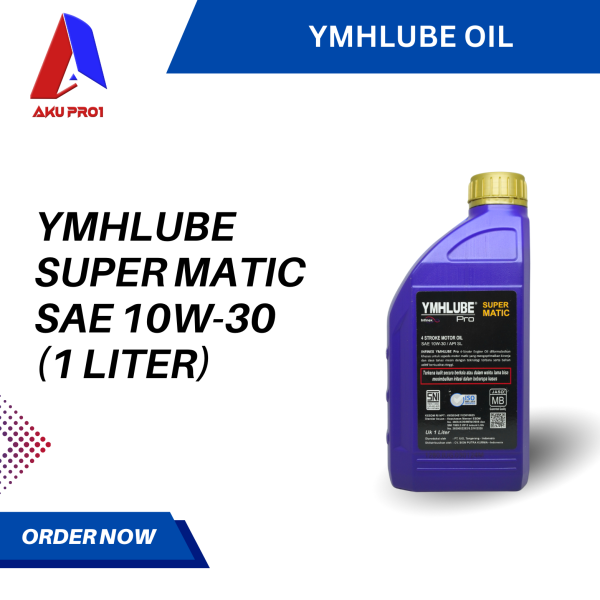 OLI YMHLUBE SUPER MATIC / ENGINE OIL SAE 10W-30 (1 LITER) - Gambar 2