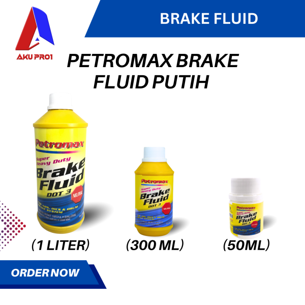 MINYAK REM MOTOR / BRAKE FLUID DOT 3 PETROMAX (50 ML / 300 ML / 1 LITER)