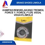 KAMPAS REM BELAKANG TROMOL FORCE 1 / FORCE, F1ZR, VEGA, VEGA R LIMOLA - Gambar 2