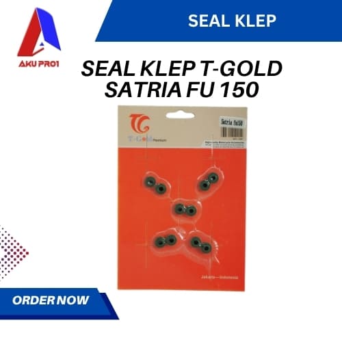 SEAL KLEP T-GOLD SATRIA FU 150 (10 PCS)