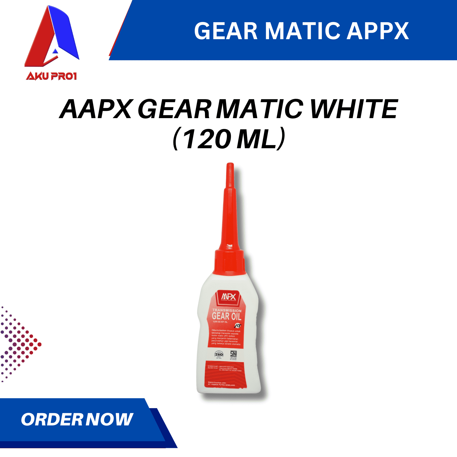 OLI AAPX MATIC GEAR OIL / OLI GARDAN / TRANSMISI SAE 10W-30 API SL (120 ML) - Gambar 2