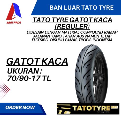 BAN LUAR TATOTYRE (REGULER) GATOT KACA 70/90-17 (TL) TUBELESS – BAN DEPAN MOTOR BEBEK TATOTYRE